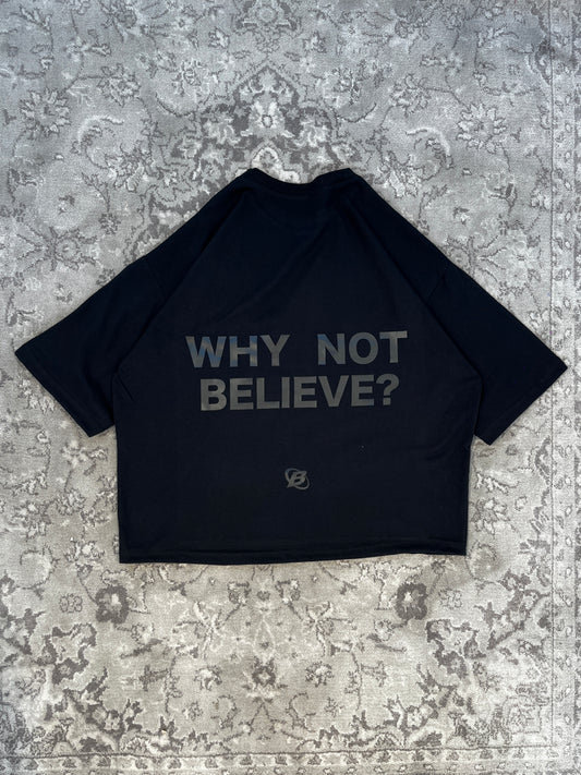 POLERA BARA WHY NOT BELIEVE? NEGRA